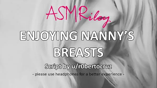 Pozrite si EroticAudio - Enjoying Nanny's Breasts - ASMRiley cool Tube