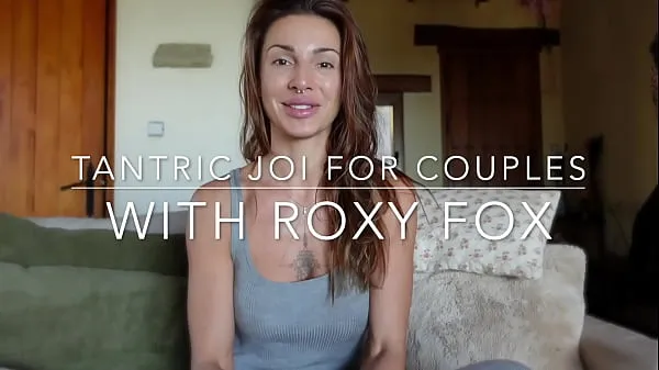 ดู TANTRIC JOI FOR COUPLES with Roxy Fox Tube เจ๋งๆ